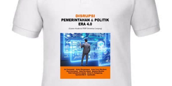 Buku Disrupsi Pemerintahan dan Politik Era 4.0