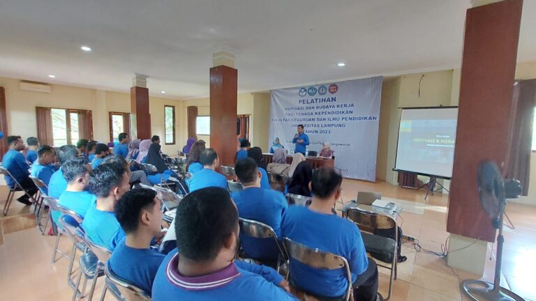 Pelatihan Motivasi dan Budaya Kerja FKIP Unila Sukses Digelar