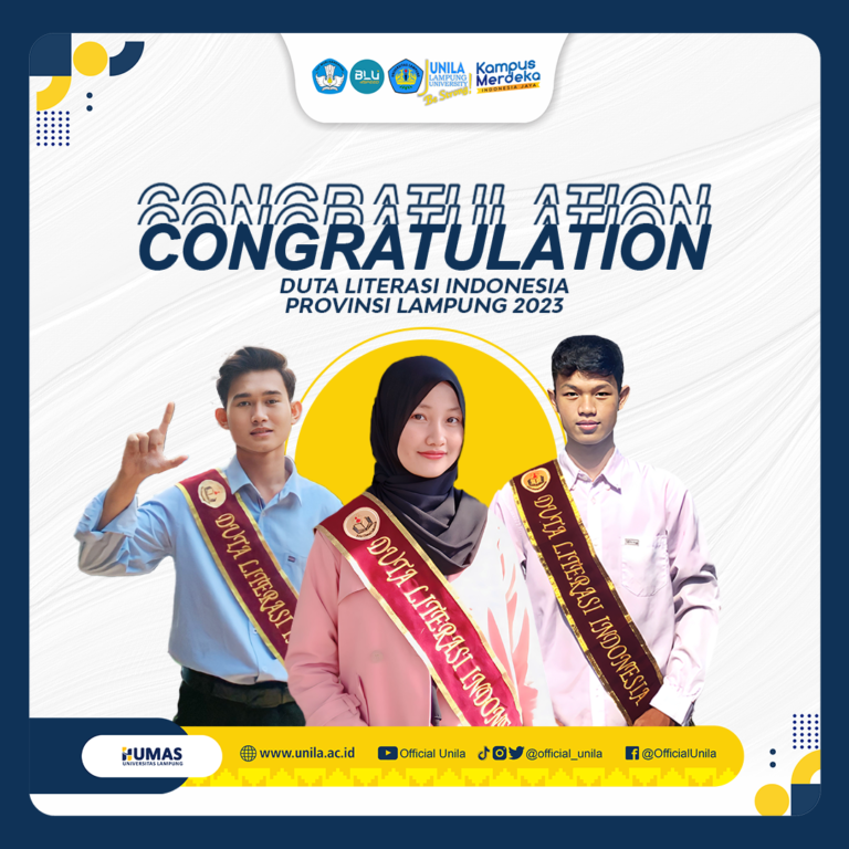 Tiga Mahasiswa Unila Ukir Prestasi sebagai Duta Literasi Indonesia Provinsi Lampung 2023