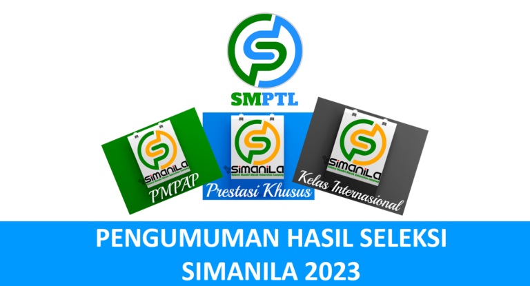 Pengumuman: HASIL SELEKSI SIMANILA 2023